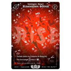 Elimination Infinie