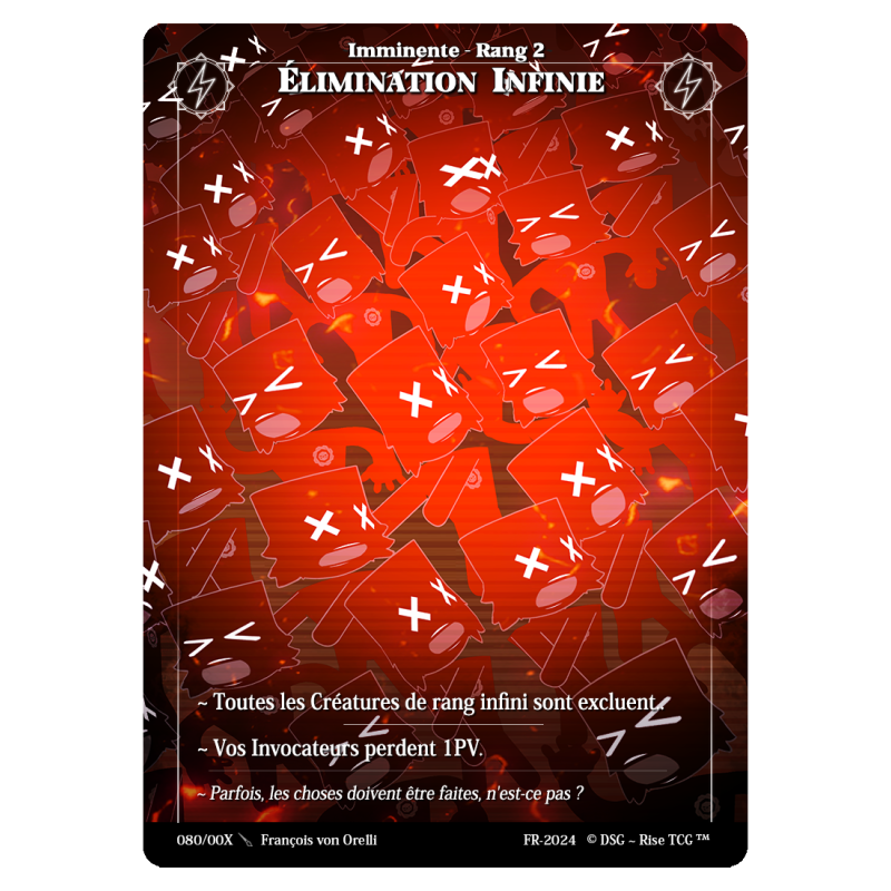 Elimination infinie