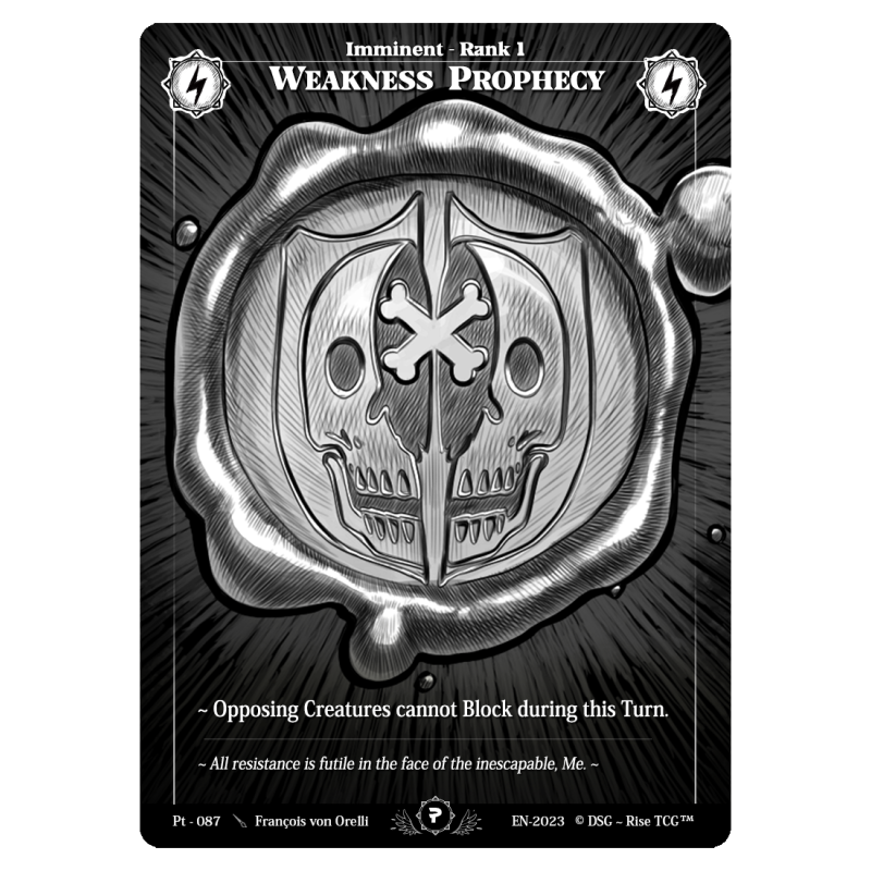Weakness Prophecy